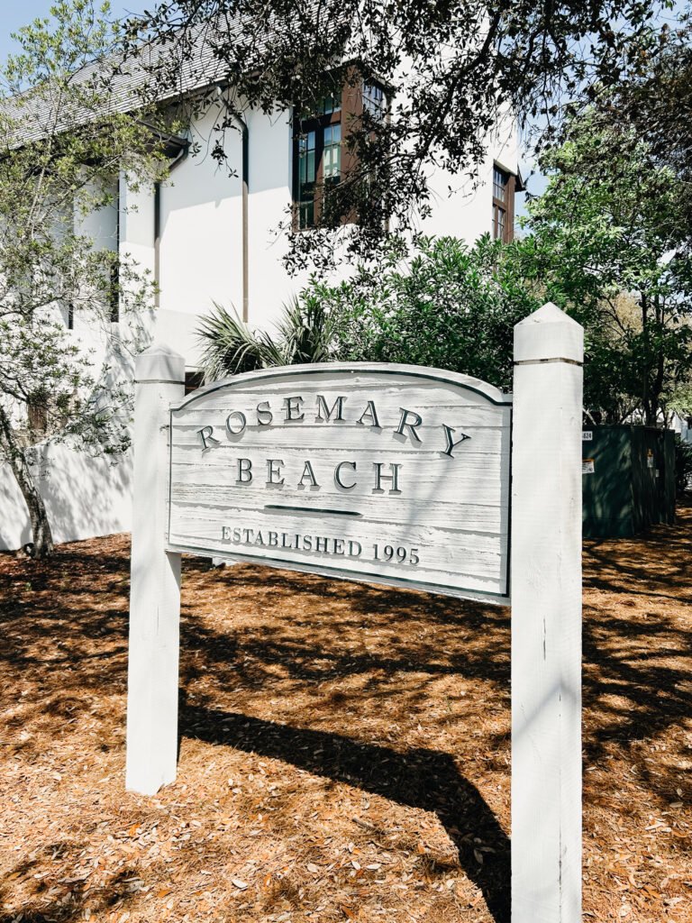 Rosemary Beach Sign used to compare Rosemary Beach vs Seaside vs Alys Beach 